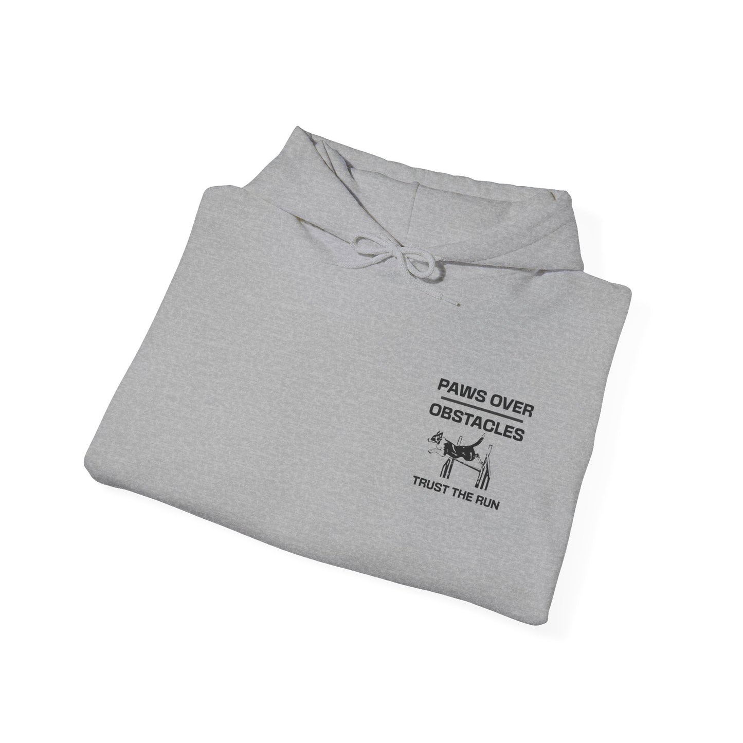 Paws Over Obstacles Hoodie - Trust The Run, For Agility Dog Lovers