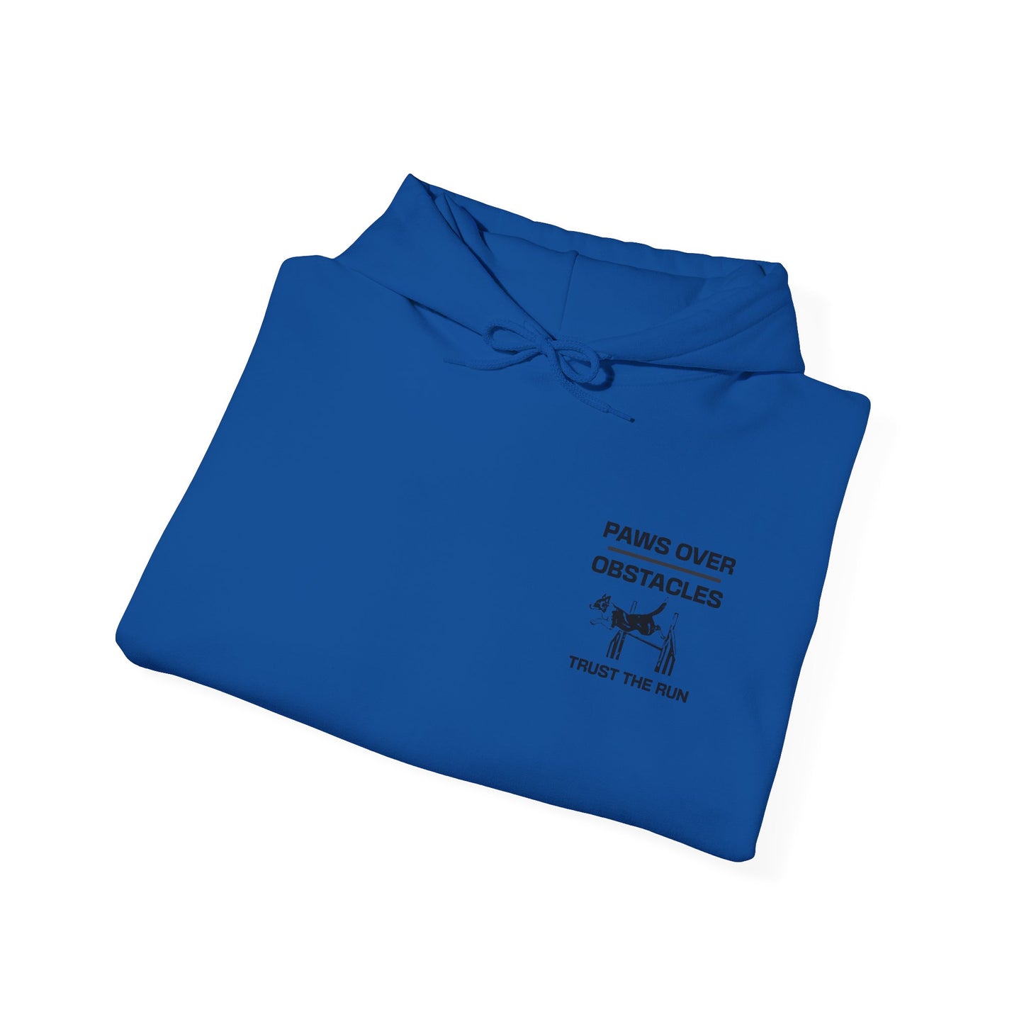 Paws Over Obstacles Hoodie - Trust The Run, For Agility Dog Lovers